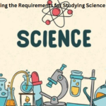 Understanding the Requirements for Studying Science in Tanzania