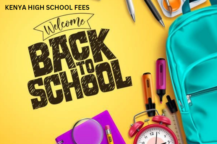 Kenya High School Fees