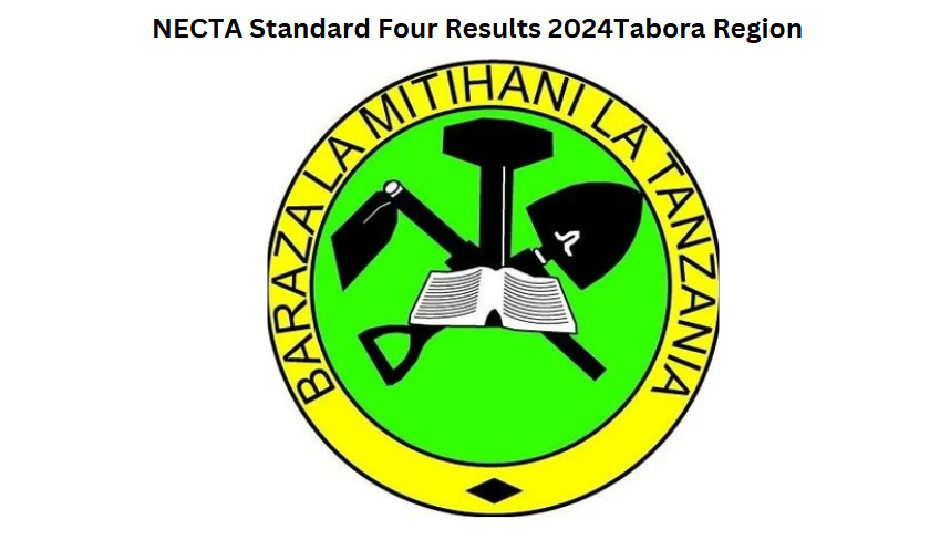 NECTA Standard Four Results 2024Tabora Region